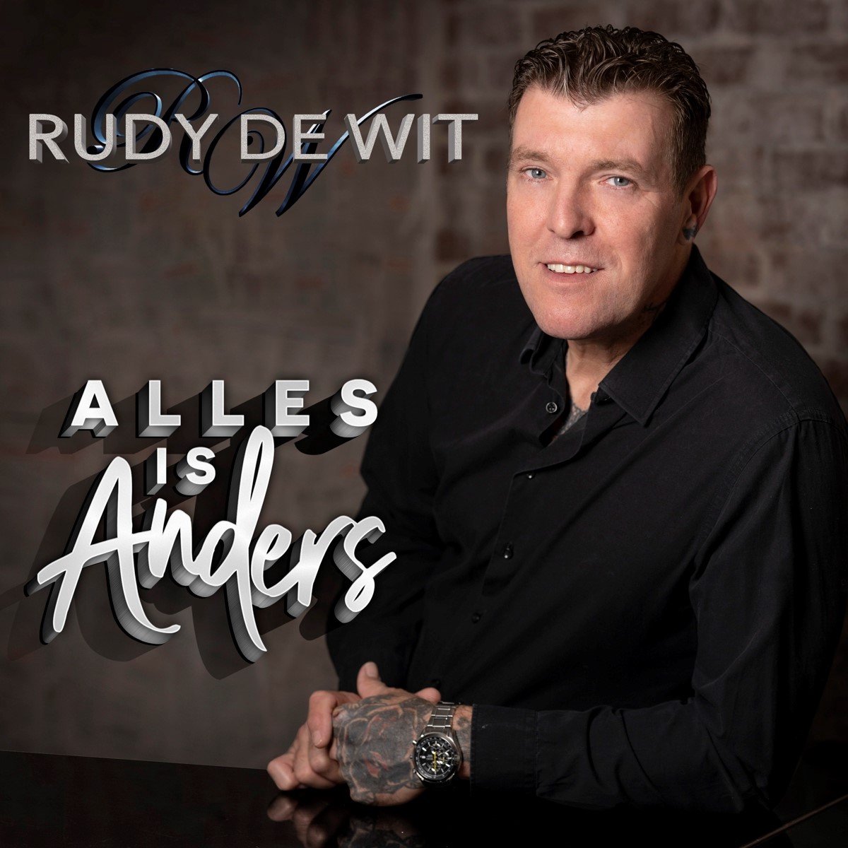 Rudy De Wit - Alles Is Anders