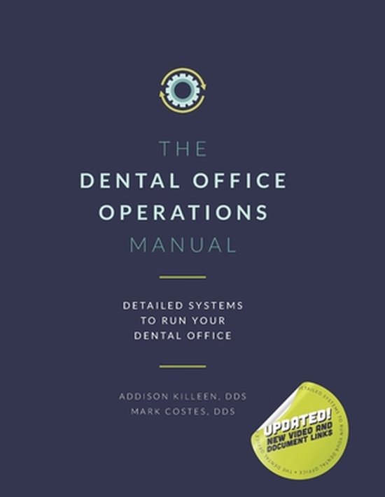 Dental Manuals from Dental Success Network Dental Operations Manual