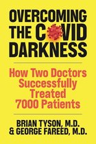 Overcoming the COVID-19 Darkness