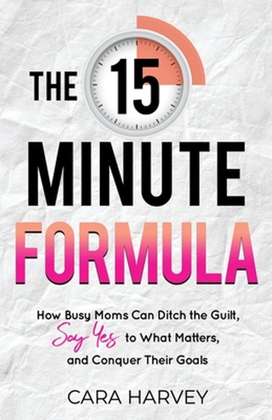The 15 Minute Formula - cover