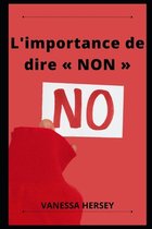 L'importance de dire NON
