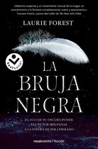 LAS CRÓNICAS DE LA BRUJA NEGRA / THE BLACK WITCH CHRONICLES- La bruja negra/ The Black Witch