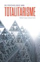 De psychologie van totalitarisme