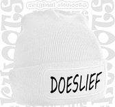 DOESLIEF muts - Wit - Beanie - One Size - Unisex - Grappige teksten - Quotes - Kwoots - Wintersport - Aprés ski muts