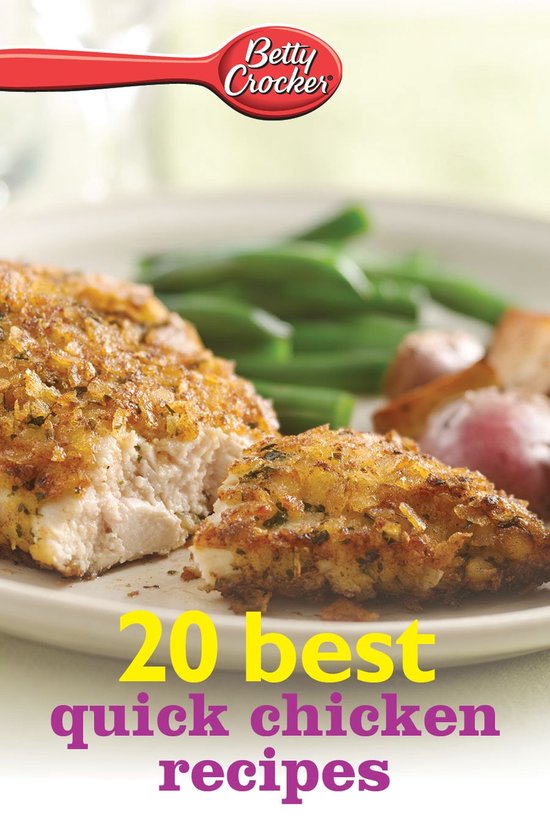 Betty Crocker 20 Best Quick Chicken Recipes - cover