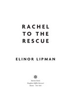 Rachel to the Rescue