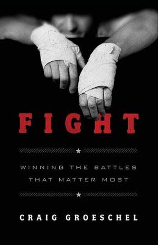 9780310338598 - Fight