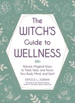 The Witch's Guide to Wellness