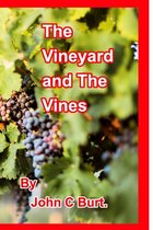 The Vineyard and The Vines.