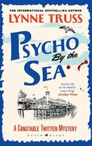A Constable Twitten Mystery- Psycho by the Sea