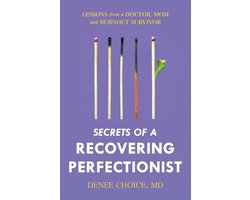 Secrets of a Recovering Perfectionist