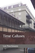 Time Calluses