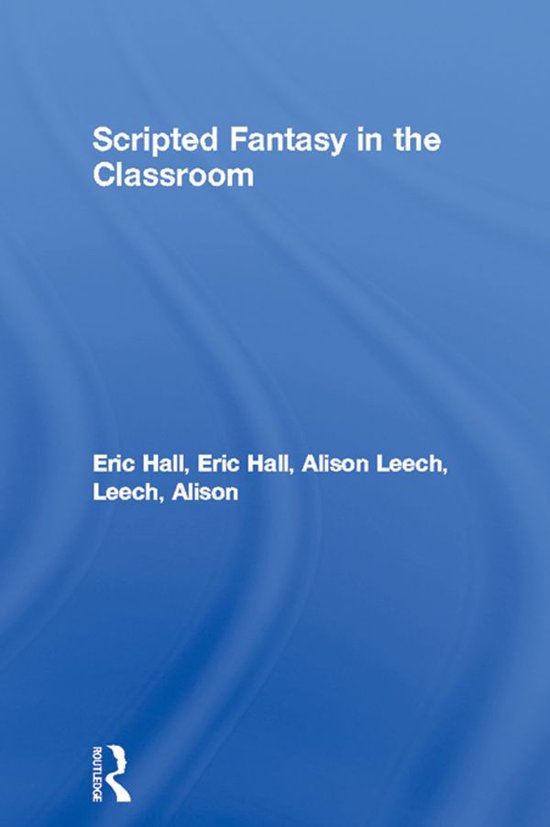 Scripted Fantasy in the Classroom - cover