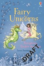 Fairy Unicorns- Fairy Unicorns The Kingdom under the Sea