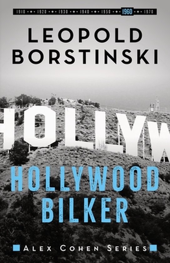 Alex Cohen- Hollywood Bilker - cover