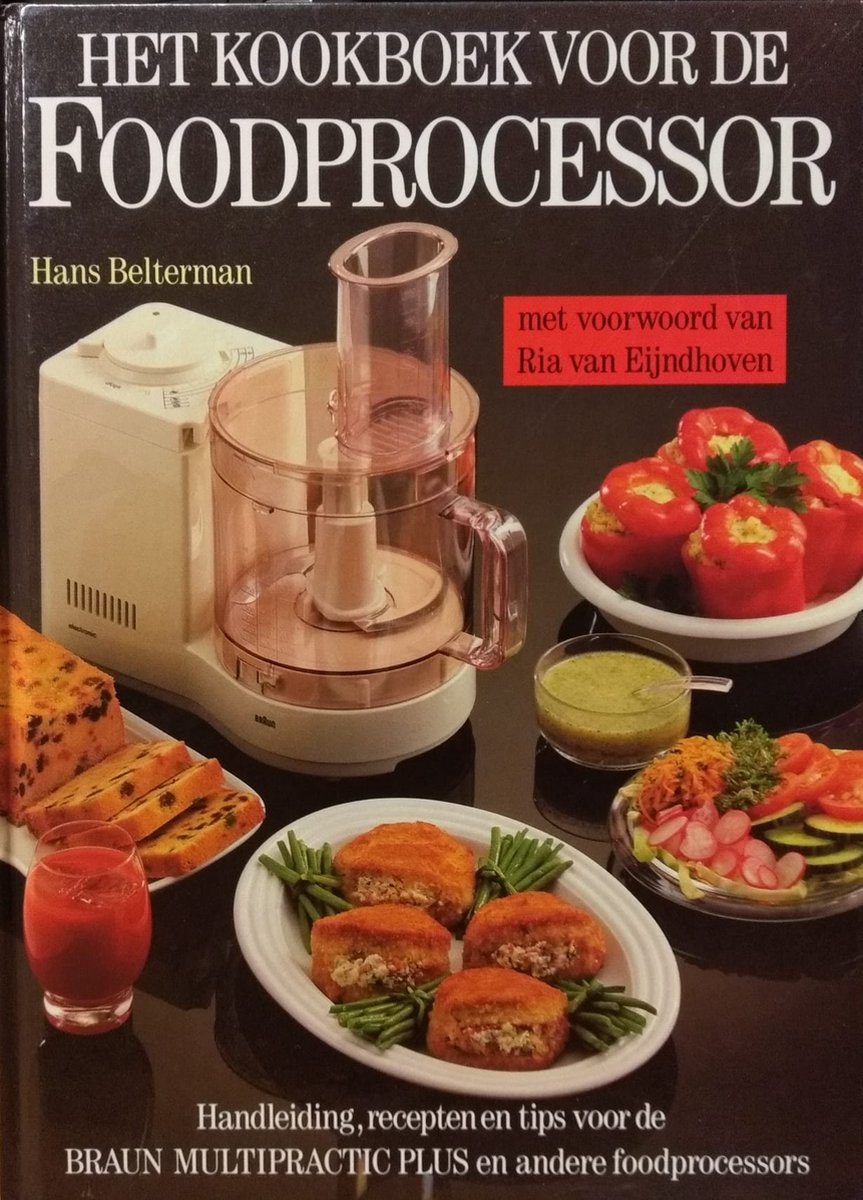 Belonend dun zweer Het kookboek voor de foodprocessor, Hans Belterman | 9789026933622 | Boeken  | bol.com