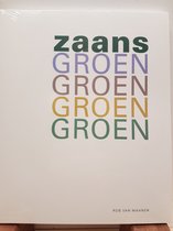 Zaans groen groen groen groen