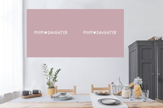Stickers muraux - Film autocollant - Cadeau - Mère - Fille - Rose - Mom - Fille - Proverbes - Citations - 160x80 cm - Film adhésif - Stickers muraux Chambre d'enfant - Papier peint autocollant