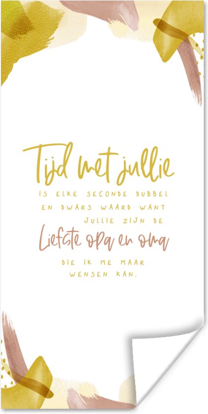 Poster Quotes - Waterverf - 'Tijd met jullie..... liefste opa en oma' - Spreuken - 40x80 cm