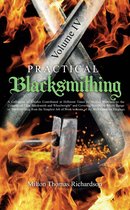 Practical Blacksmithing Vol. IV