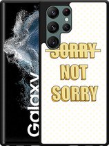 Galaxy S22 Ultra Hardcase hoesje Sorry not Sorry - Designed by Cazy