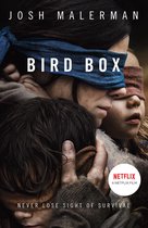 Bird Box The bestselling psychological thriller, now a major film 191 POCHE