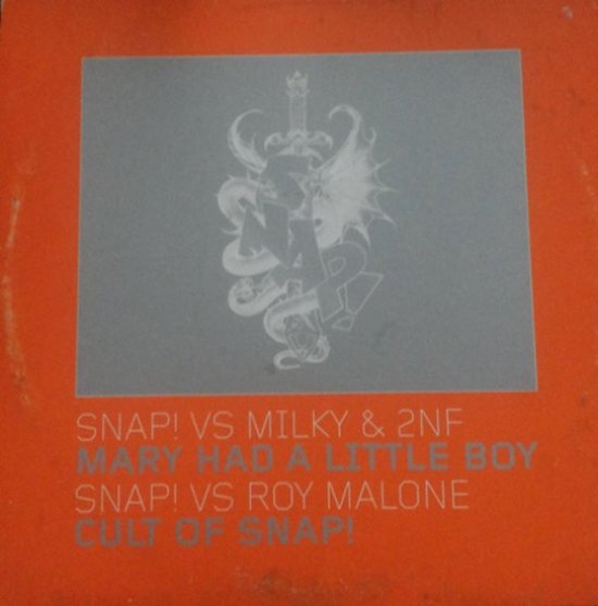 Mary Had A Little Boy / Cult Of Snap