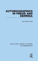 Autobiographics in Freud and Derrida