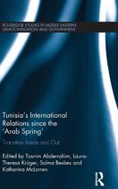 Routledge Studies in Middle Eastern Democratization and Government- Tunisia's International Relations since the 'Arab Spring'