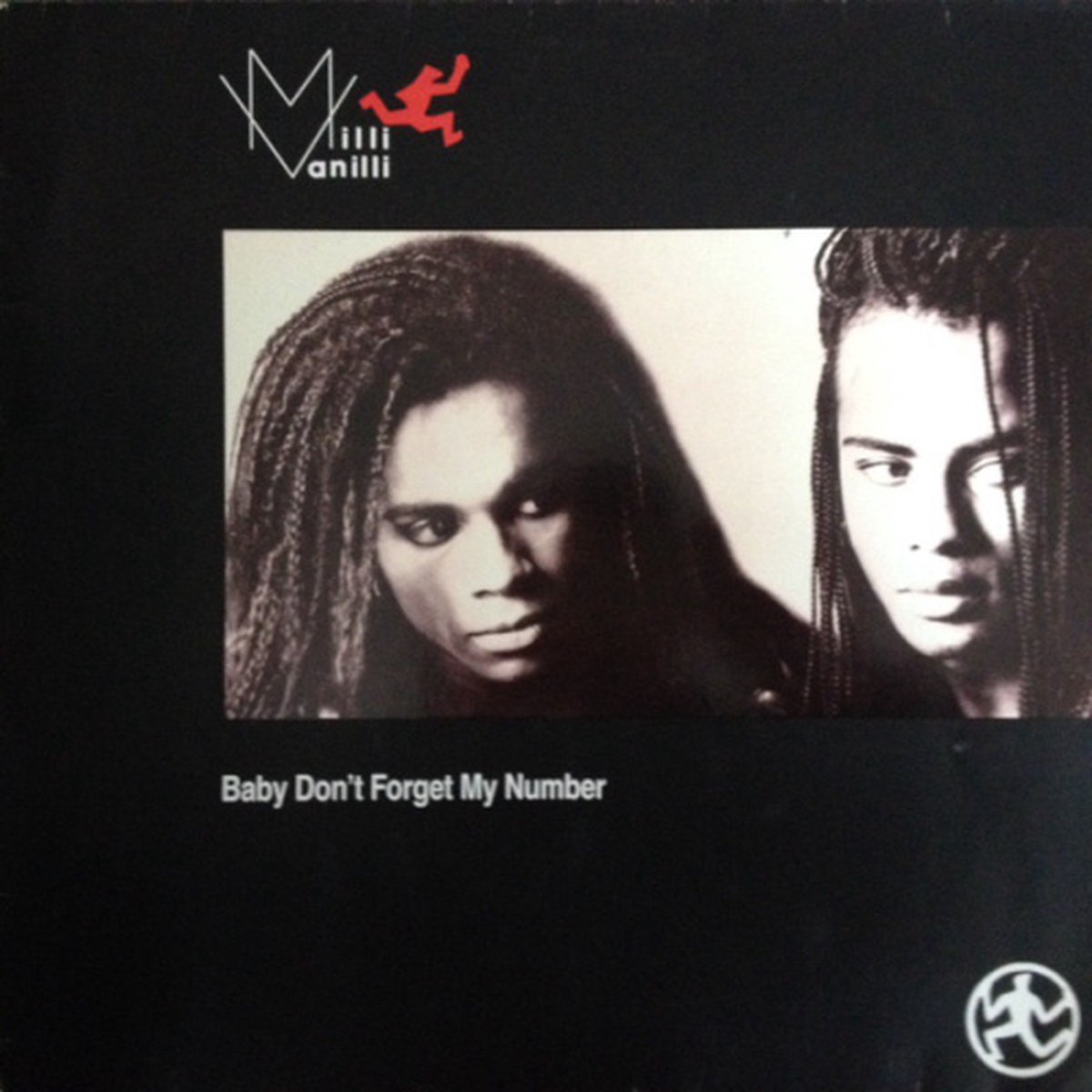 Milli Vanilli - Baby Don't Forget My Number