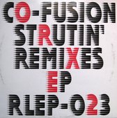 Strutin' Remixes Ep