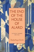 Catholic Women Writers-The End of the House of Alard