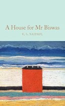 A House for Mr Biswas Macmillan Collector's Library