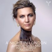 Ophélie Gaillard, Pulcinella Orchestra - A Night In London (CD)