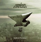 Vendeurs D Enclumes - Bonheur D Occasion (CD)