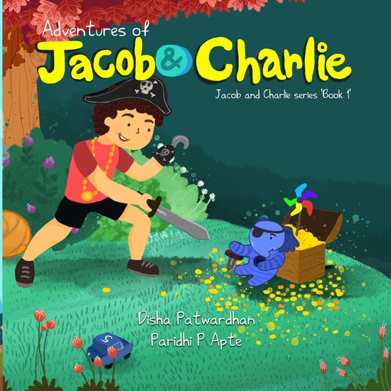 Jacob and Charlie 1 - Adventures of Jacob and Charlie (ebook), Disha ...