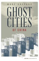 Asian Arguments - Ghost Cities of China