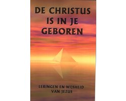 de Christus Is in Je Geboren