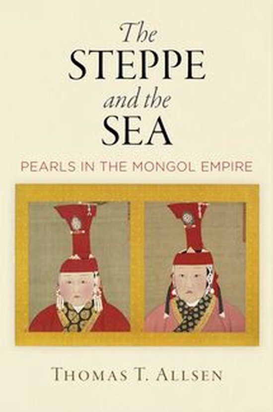 Encounters with Asia - The Steppe and the Sea - cover