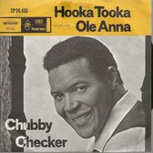 CHUBBY CHECKER - HOOKA TOOKA 7 inch vinyl