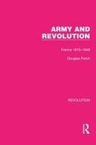Routledge Library Editions: Revolution 2 - Army and Revolution