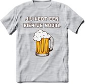 Jij Hebt Een Biertje Nodig T-Shirt | Bier Kleding | Feest | Drank | Grappig Verjaardag Cadeau | - Licht Grijs - Gemaleerd - M