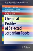 SpringerBriefs in Molecular Science - Chemical Profiles of Selected Jordanian Foods