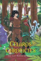 Celaros Chronicles: The Last Keenai of Eravon