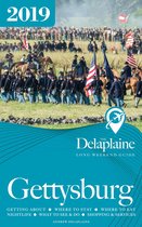 Gettysburg: The Delaplaine 2019 Long Weekend Guide