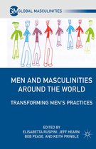 Global Masculinities - Men and Masculinities Around the World