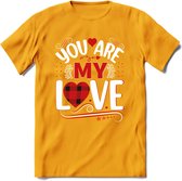 You Are My Love - Valentijn T-Shirt | Grappig Valentijnsdag Cadeautje voor Hem en Haar | Dames - Heren - Unisex | Kleding Cadeau | - Geel - XXL