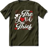 The Love Thief - Valentijn T-Shirt | Grappig Valentijnsdag Cadeautje voor Hem en Haar | Dames - Heren - Unisex | Kleding Cadeau | - Leger Groen - XL