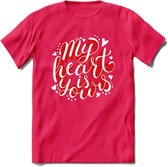 My Heart Is Yours - Valentijn T-Shirt | Grappig Valentijnsdag Cadeautje voor Hem en Haar | Dames - Heren - Unisex | Kleding Cadeau | - Roze - XXL