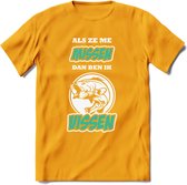 Als Ze Me Missen Dan Ben Ik Vissen T-Shirt | Aqua | Grappig Verjaardag Vis Hobby Cadeau Shirt | Dames - Heren - Unisex | Tshirt Hengelsport Kleding Kado - Geel - XXL